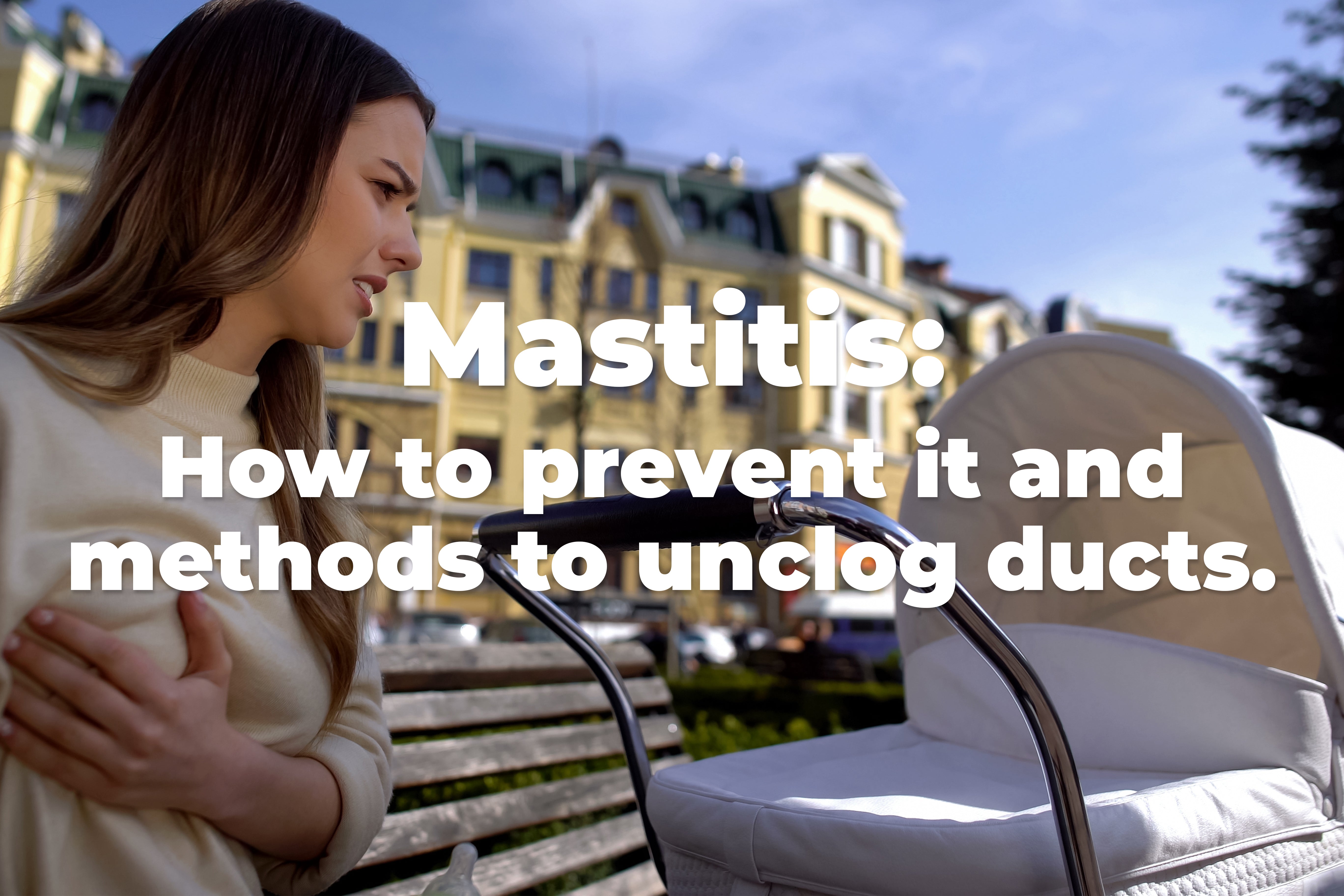 How to Get Rid of a Clogged Milk Duct: Symptoms, Home Remedies & When It Becomes Mastitis