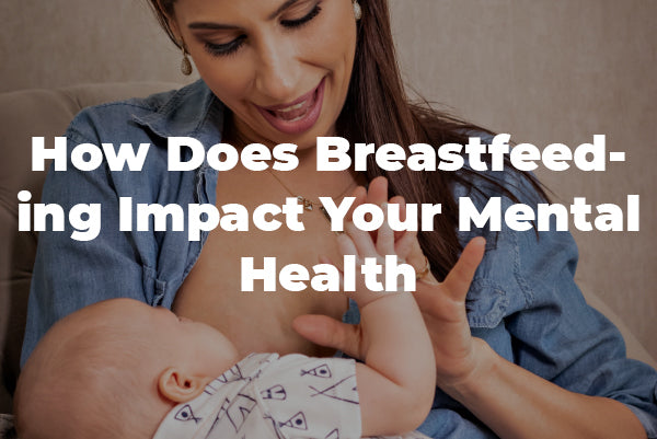 Breast Feeding and Mental Health: Top Benefits for Moms
